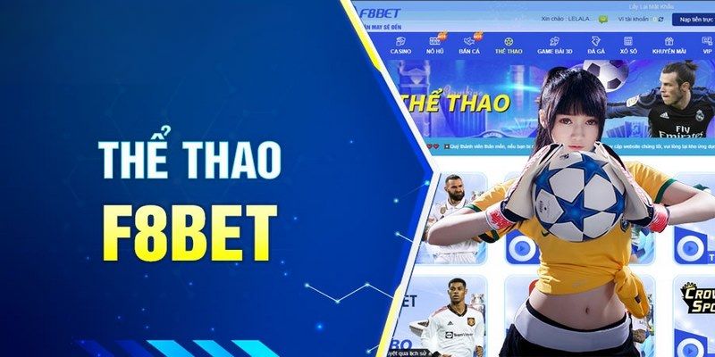 Khái quát chuyên mục thể thao F8BET
